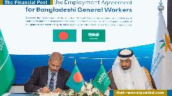 Bangladesh, Saudi Arabia sign first formal labour recruitment agreement
